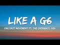 Far East Movement - Like A G6 (Lyrics) ft. The Cataracs, DEV