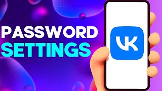 How to Find Password Settings on VK app on Android or iphone IOS screenshot 3