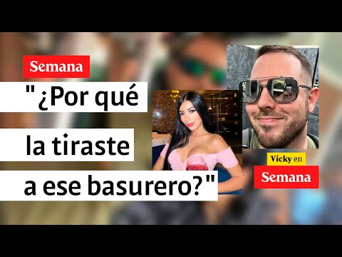 Madre de Valentina Trespalacios le pide al novio de su hija que se entregue