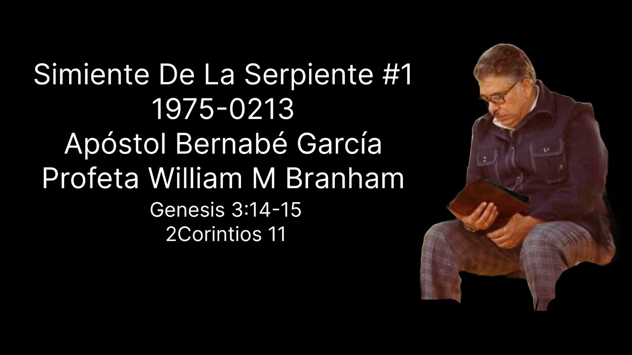 Apóstol Bernabé García Simiente De La Serpiente #1 1975-0213