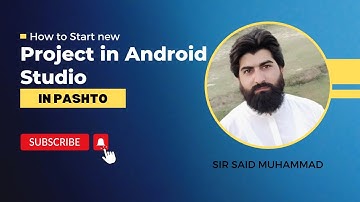How to Create/Start new Project in Android Studio in Pashto(basics of android, API, Package name)
