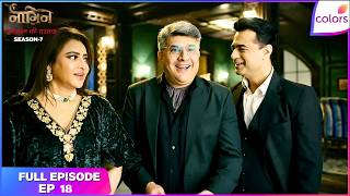 Naagin S7 | Full Episode - 18 |  | Colors TV