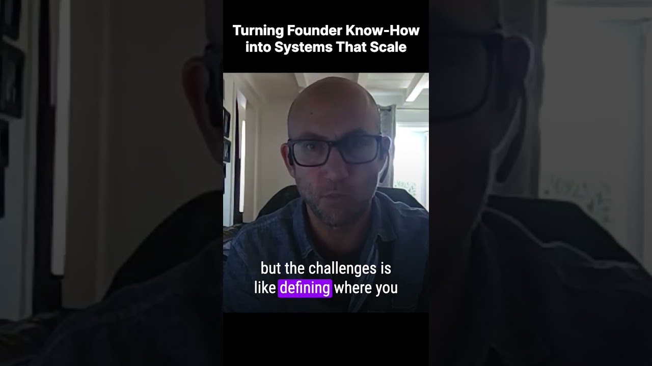 Turning Founder Know-How into Systems That Scale | Craig Kaplan