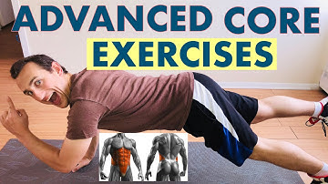 THE BEST ADVANCED CORE STRENGTHENING EXERCISES- Part 3 of 3 in core series!