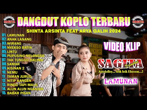 DANGDUT KOPLO TERBARU 2024  "LAMUNAN, ANAK LANANG" SHINTA ARSINTA FEAT ARYA GALIH - FULL ALLBUM 2024