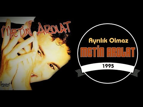 Metin Arolat - Ayrılık Olmaz (Full Albüm) 90'lar