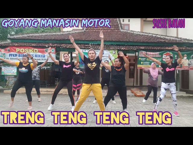 DJ TRENG TENG TENG TENG - GOYANG MANASIN MOTOR #TIKTOK VIRALL #SENAM KREASI SUSIE BAYAN OBIC class=