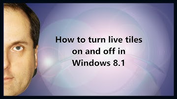 How to turn live tiles on and off in Windows 8.1