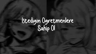 İstediğin Öğretmenlere Sahip Ol