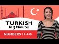 Learn Turkish - Turkish in Three Minutes - Numbers 11-100