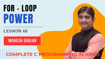 For Loop | Calculate Power (a^b) | C Language Tutorial #43