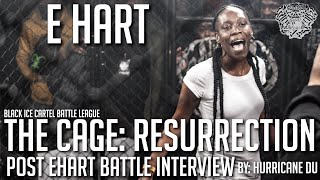 E HART - POST COFFEE BROWN BATTLE INTERVIEW BY HURRICANE DU || THE CAGE: BLACK ICE CARTEL