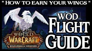 World of Warcraft - How to Earn Flying in Draenor