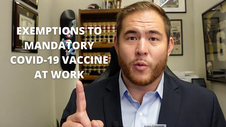Exemptions to Mandatory COVID-19 Vaccine At Work | Attorney Explains
