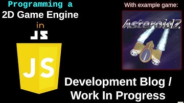 Development VLOG for a retro game engine "Game1" (for the Browser) - example game Asteroids