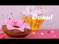 DIY Donut Needle Case | How To Make Donut Needle Case