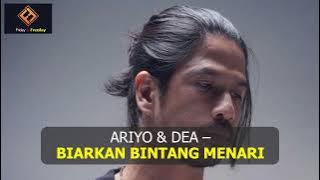 Ariyo & Dea - Biarkan Bintang Menari