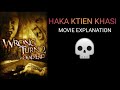 Wrong turn 2   movie explanation in khasi language  haka ktien khasi