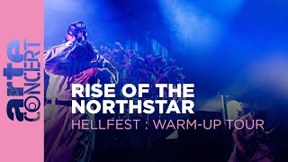 Rise Of The Northstar - Hellfest Warm-Up Tour - ARTE Concert