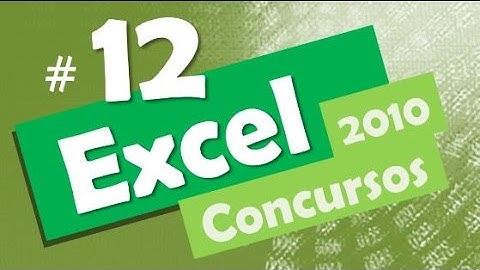 Excel 2010 concursos # 12 - Informática Planilha de Cálculo