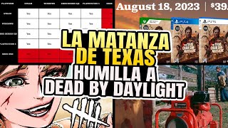 LA MASACRE DE TEXAS PRECIO DE SALIDA Y CROSSPLAY ACTIVADO ¿DBD HUMILLADO?