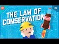 The Law of Conservation: Crash Course Engineering #7