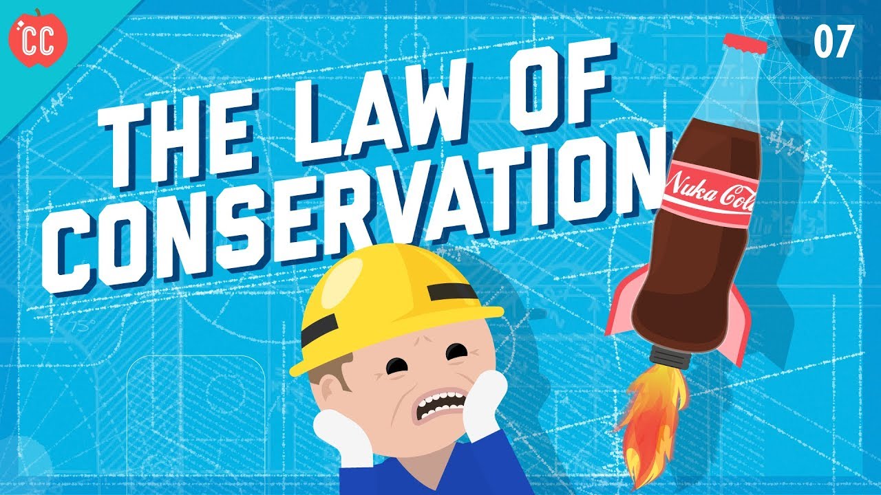 The Law of Conservation: Crash Course Engineering #7