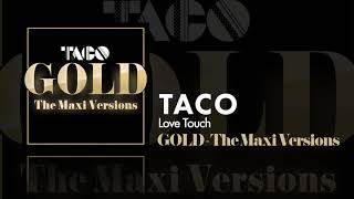 Taco - Love Touch - Maxi Version Resimi