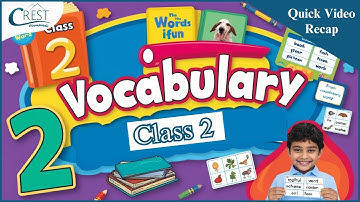Class 2 Vocabulary | English Olympiad | CREST Olympiads