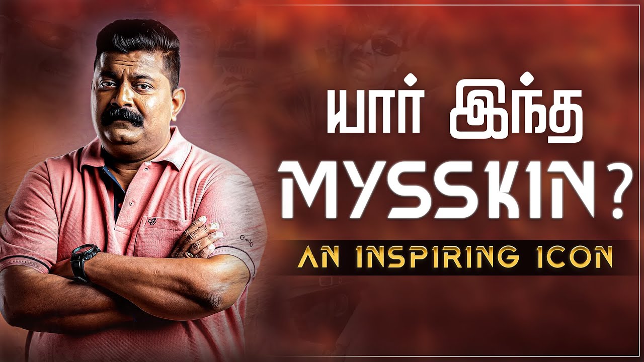 Director Mysskin An Inspiring Icon Pisaasu 2 YouTube