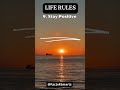 Life rules advice 9