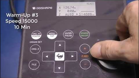 DGSHAPE DE 3   Spindle Warm Up