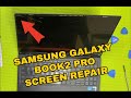 Samsung Galaxy Book2 Pro (NP950XEE-XA1US) Laptop Screen Replacement Full Repair Guide