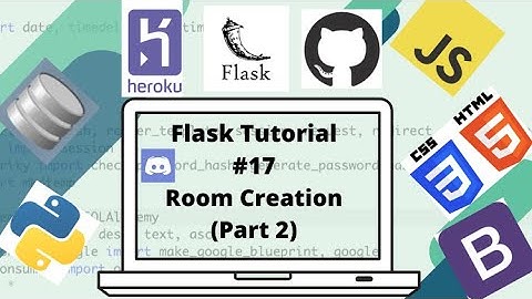 Flask Tutorial #18: Discord Clone - Room Creation (PART 2)