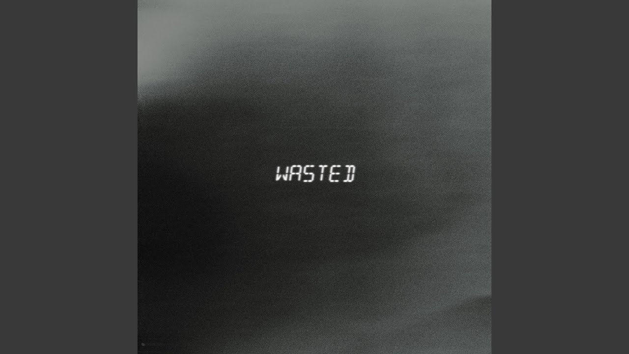 Watch Wasted on YouTube Watch Wasted on YouTube