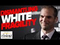 Matt Taibbi DISMANTLES woke corporate race book 'White Fragility'