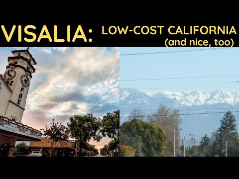 Visalia: Low-Cost California