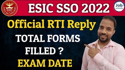 ESIC SSO Official RTI Reply About Total Forms Filled & Exam Date