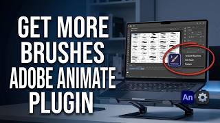 How to Get More Brushes in Adobe Animate (Step-by-Step Guide)