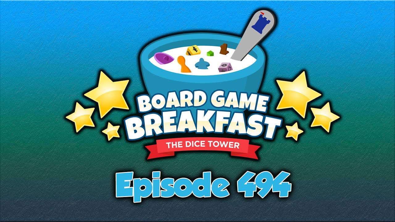 Board Game Breakfast 494 - Early Access