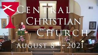 August 8th 2021 Worship Service