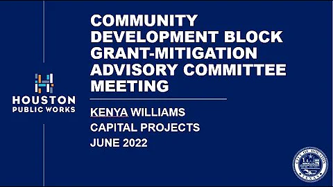 Community Development Block Grant Advisory Committee, June 2022 Meeting Recording