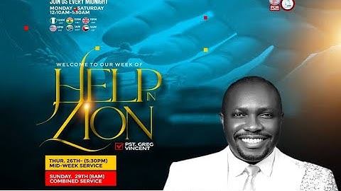 GLOBAL MIDNIGHT PRAYER WITH PR. GREG VINCENT: WEEK OF HELP IN ZION: 24TH JUNE 2025