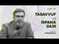 Tasavvuf ve İrfan'a Dair