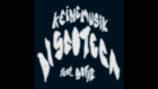 Keinemusik (&ME, Rampa, Adam Port) - Discoteca feat. Sofie chords