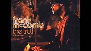 Video thumbnail of "Frank Mccomb - Do You Remember Love"