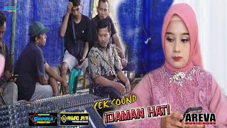 Cek Sound AREVA MUSIC HORE  Bareng AHMAD JAYA AUDIO - Idaman Hati