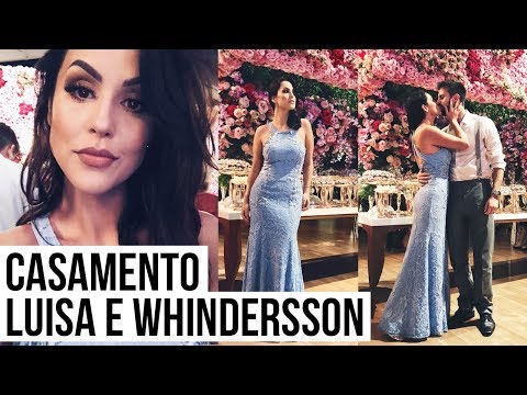 SE ARRUME COMIGO REAL - CASAMENTO LUISA E WHINDERSSON