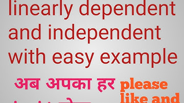 Vector space| Linearly dependent|Linearly independent (Hindi medium)