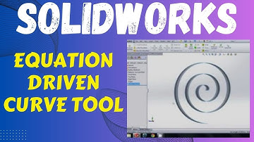 Equation Driven Curve Tool in SolidWorks - SolidWorks Tutorial